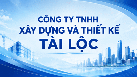 Công Ty TNHH Xây Dựng Và Thiết Kế Tài Lộc - 128/5 đường số 6, Phường Bình Trưng