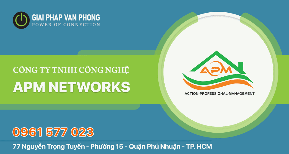 Giới thiệu tổng quan về Công Ty TNHH Công Nghệ APM Networks Giới thiệu tổng quan về Công Ty TNHH Công Nghệ APM Networks