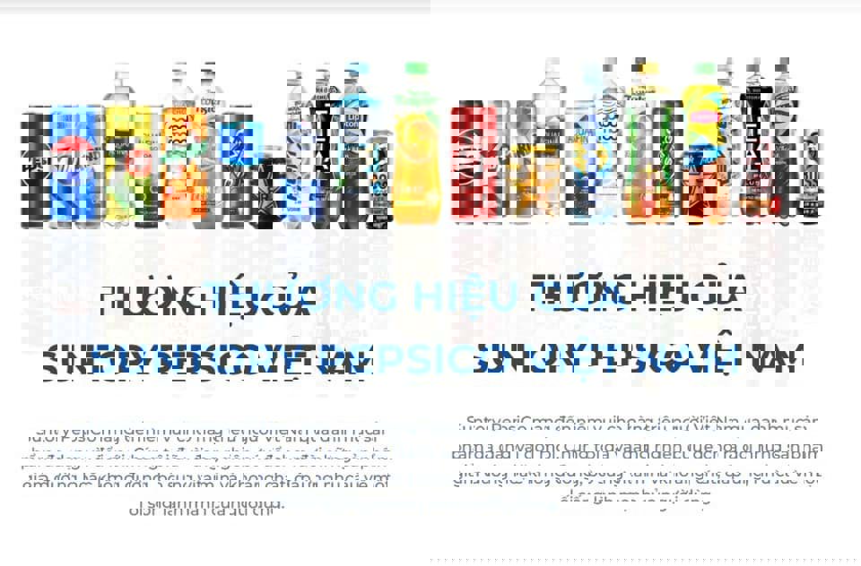 Tổng hợp cho các sản phẩm của Pepsi có bán trên thị trường Việt Nam Tổng hợp cho các sản phẩm của Pepsi có bán trên thị trường Việt Nam